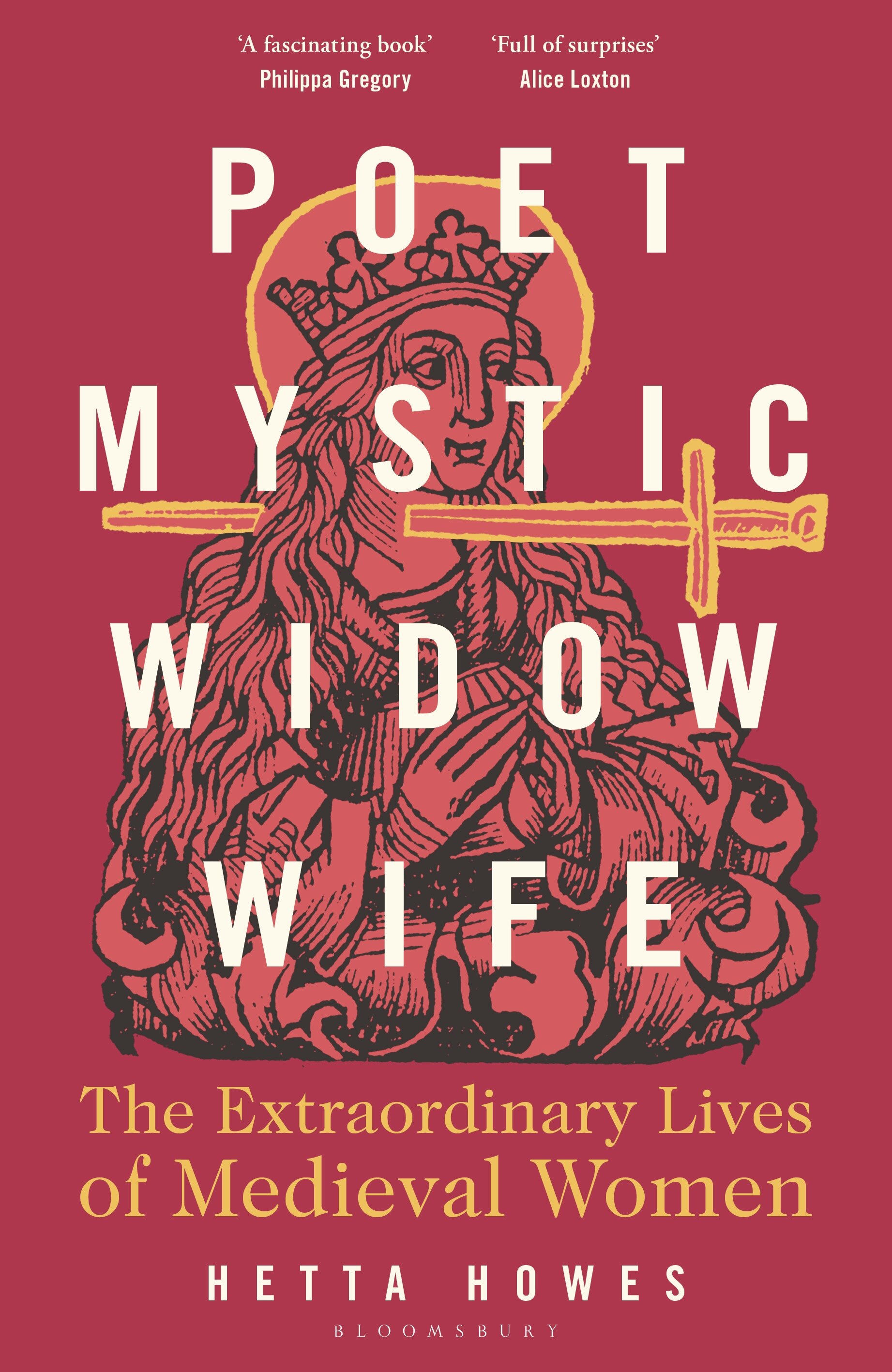 The Extraordinary Lives of Medieval Women - Hetta Howes